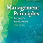 Management Principles for Health Professionals
