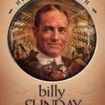 Billy Sunday: Major League Evangelist (Heroes of the Faith) Paperback