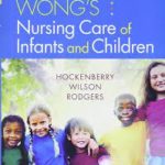 Wong's Nursing Care of Infants and Children 11th Edition