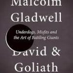 David and Goliath: Art of Battling Giants (A)