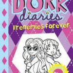 Frenemies Forever (Dork Diaries