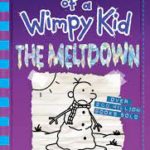 Diary of a Wimpy Kid 13: The Meltdown