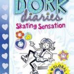 Skating Sensation (Dork Diaries