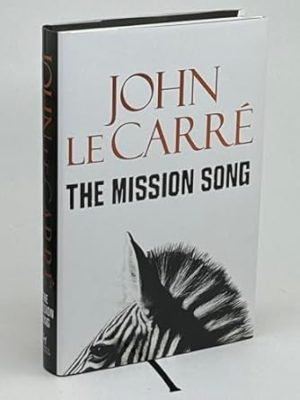 The Mission Song-John Le Caree