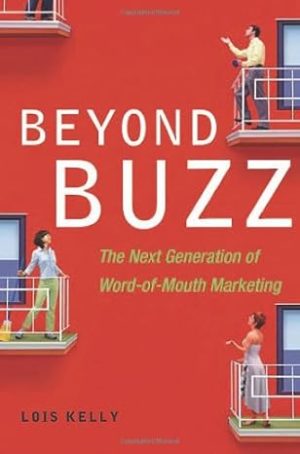 Beyond Buzz-Lois Kelly