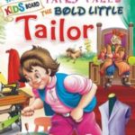 Fairy Tales The Bold Little Tailor
