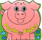 Paula the Piglet