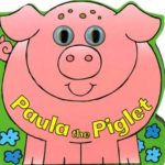 Paula the Piglet-