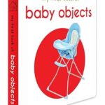 My First Book of Baby Objects