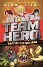 Team Hero: Reptile Reawakened