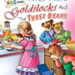 Fairy Tales Goldilocks and The Three Bears