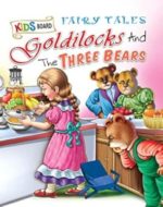 Fairy Tales Goldilocks and The Three Bears