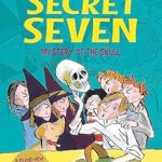 Secret Seven: Mystery Of The Skull