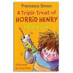 A Triple Treat of Horrid Henry