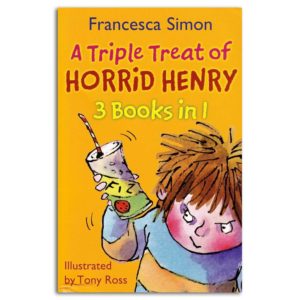 A Triple Treat of Horrid Henry