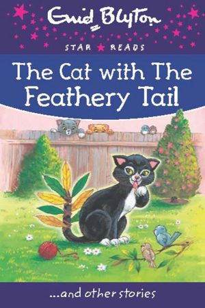 The Cat with the Feathery Tail.