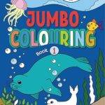 Jumbo Colouring Book 1