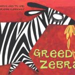 African Animal Tales: Greedy Zebra