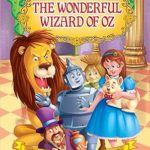 The Wonderful Wizard of Oz – Uncle Moon’s Fairy Tales