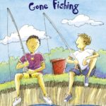 Boyz Rule : Gone Fishing