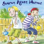 Boyz Rule : Secret Agent Heroes