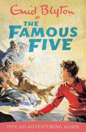 The Famous Five: Five Go Adventuring Again
