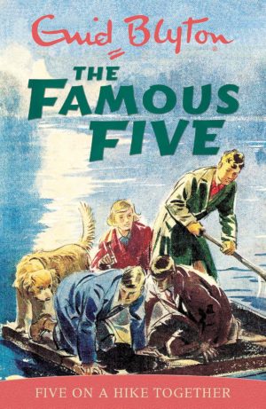 The Famous Five: Five On A Hike Together