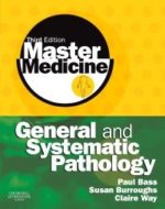 Master Medicine: General and Systematic Pathology, 3rd Edition