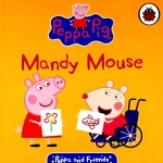 Peppa & Friends: Mandy Mouse