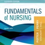 Study Guide for Fundamentals of Nursing, 11th Edition
