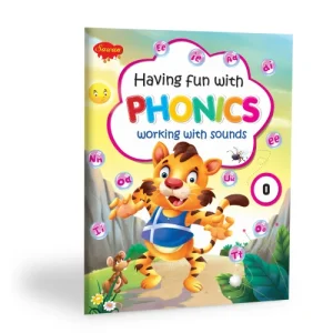 Having Fun with Phonics Working with Sounds (Stage 0)