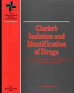 Clarke's Isolation and Identification of Drugs
