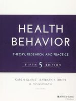 Health Behavior: Theory, Research, and Practice (Jossey-Bass Public Health)