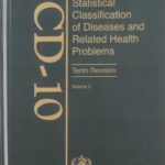 ICD-10 Volume 2: International Statistical Classification of Diseases and Related Health Problems : Instruction Manual