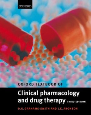 Oxford Textbook of Clinical Pharmacology and Drug Therapy 3rd Edition