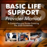Basic Life Support Provider Manual - A Comprehensive Guide Covering the Latest Guidelines (Bls, ACLS and Pals)