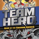 Team Hero: Rise of the Shadow Snakes: Series 2