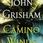 Camino Winds-John Grisham