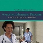 Applying the Nursing Process: A Tool for Critical Thinking 7th Edition
