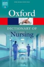 A Dictionary of Nursing (Oxford Quick Reference) 7th Edition