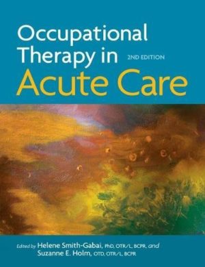 Occupational Therapy in Acute Care-2nd edition