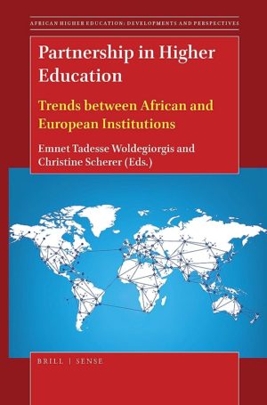 Partnership in Higher Education -African Higher Education: Developments and Perspectives