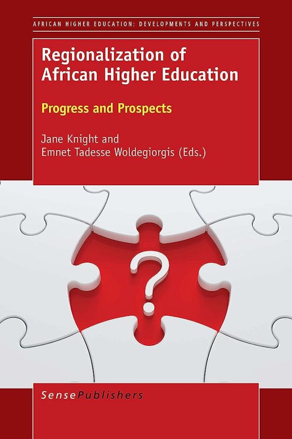 Regionalization of African Higher Education -progress and prospects
